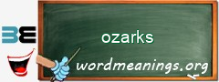 WordMeaning blackboard for ozarks